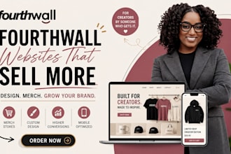 design a high converting fourthwall website and print on demand merch store