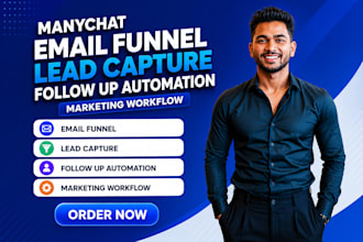 build manychat to email funnel for lead capture and nurturing automation