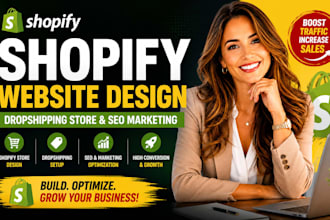 create shopify website design, shopify dropshipping store, shopify marketing SEO