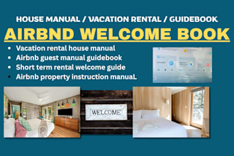design an airbnd welcome book, house manual, guest vacation rental guidebook