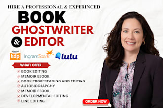 ghostwrite your memoir, autobiography fiction, non fiction book, ebook writer