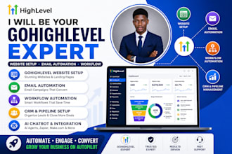 be your gohighlevel expert gohighlevel website setup email automation workflow