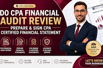 do CPA financial audit review, prepare, sign CPA certified financial statement