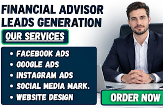 generate financial advisor leads, retirement planning leads or wealth management