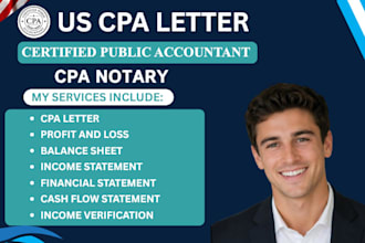 prepare and sign US CPA letter notary profit loss US income financial statement