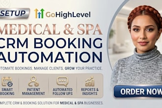 medical spa CRM automation expert client intake scheduling workflow integration