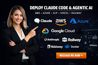 deploy claude code agentic ai anthropic cloud vercel aws gcp azure railway ci cd
