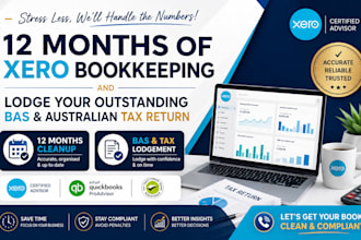 clean up 12 months of australia xero bookkeeping lodge your outstanding bas tax