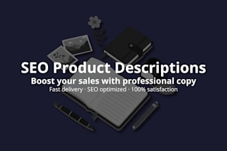 write SEO product descriptions for your online store