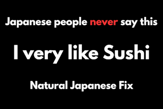 make your japanese sound natural and professional