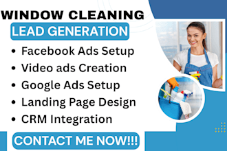 window cleaning leads, cleaning facebook leads, google ads, video ads