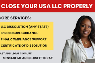 dissolve your US llc and close your company legally with irs