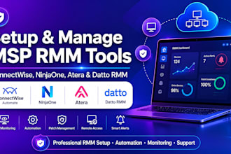 setup and manage msp rmm tools using connectwise, ninjaone, atera and datto rmm
