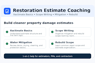 coach you through restoration estimating and xactimate basics
