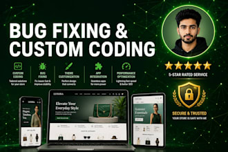 fix shopify bugs and build custom liquid section today