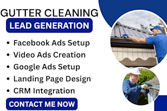 gutter cleaning leads, gutter cleaning facebook leads, video ads, google ads