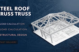 design steel roof truss with detailed load calculations