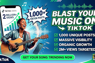 create 1000 tiktok posts for your music or song tiktok music