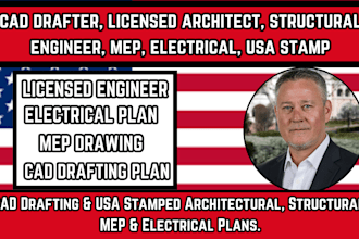 cad drafter, licensed architect, structural engineer, mep, electrical, usa stamp