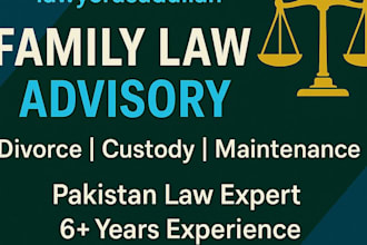 advise on family law divorce and custody matters in pakistan