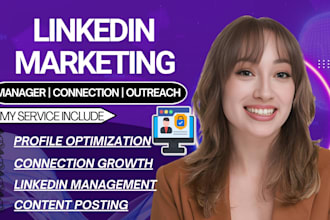 be your linkedin manager manage outreach, cold messages, connection requests