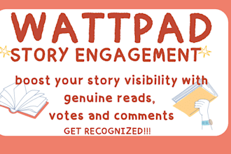 boost your wattpad story with genuine reads and comments
