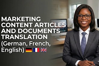translate marketing content articles and documents professionally