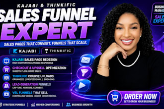 redesign, design kajabi sales page, checkout, thinkific course uploads vsl funel