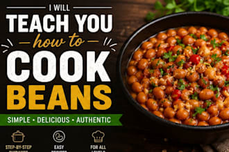 teach you how to cook beans