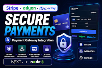 integrate stripe, adyen, or hyperpay payment gateway with webhooks