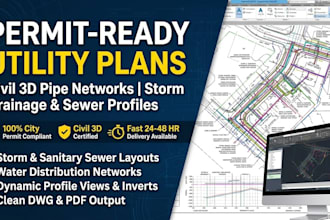 design site utility plan, storm drainage and sewer permit in civil 3d