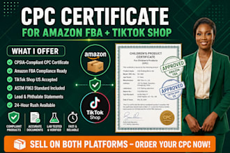 provide cpsia CPC certificate for amazon fba and tiktok shop