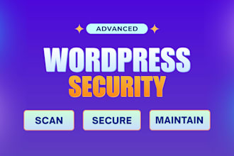 do advanced wordpress security and provide maintenance support