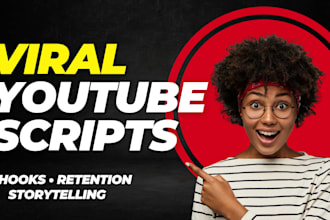 write viral youtube scripts with high retention storytelling