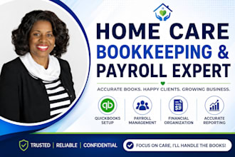 do home care bookkeeping payroll and quickbook setup