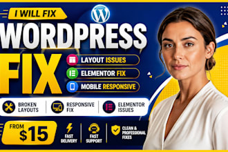 fix wordpress elementor issues, responsive bugs and broken website layouts