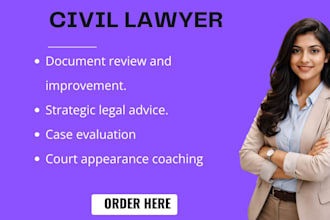 be your civil litigation lawyer
