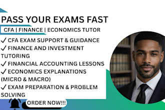 be your cfa, finance, economics and financial accounting tutor