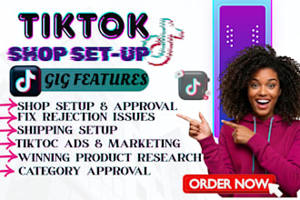 set up tik tok shop, manage tiktok shop dropshipping and fix tik tok shop