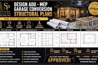 design adu, mep, garage conversion structural plans for city permit