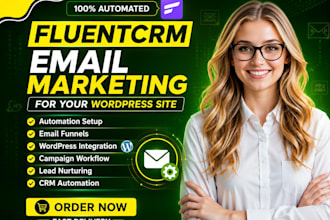 setup and automate fluentcrm email marketing for your wordpress site