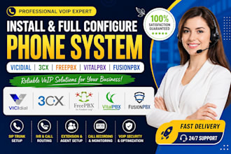 install and fully configure vicidial, 3cx, freepbx, vitalpbx, fusionpbx, voip