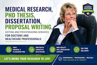 do research for doctors, edit phd dissertations, proposal, capstone projects