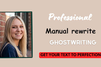 manual rewrite ebook writer,  book editor, content rewriter plagiarism removal