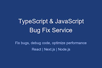 fix typescript and javascript bugs in your web app