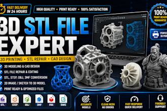 create 3d stl file for 3d printing, cad model, stl edit and repair