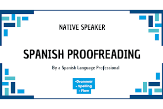 proofread, edit, and rewrite your spanish texts professionally