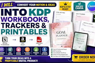 convert notion and ideas into KDP workbooks and trackers