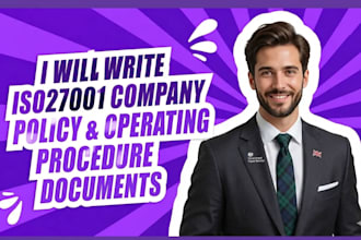 write iso27001 company policy and operating procedure documents