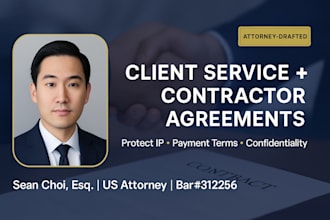 write client service and independent contractor agreements as a US attorney
